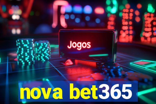 nova bet365